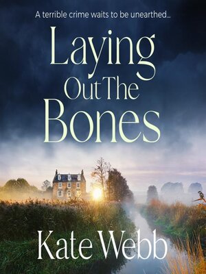 cover image of Laying Out the Bones